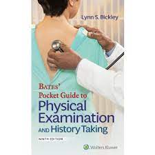 Bates' Pocket Guide to Physical Examination and History Taking (Lippincott Connect) Ninth, North American Edition ISBN: 9781975109875