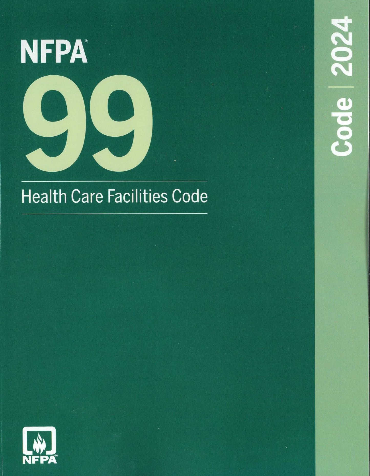 NFPA 99, Health Care Facilties Code, 2024 Edition Paperback ISBN: 9781455930548
