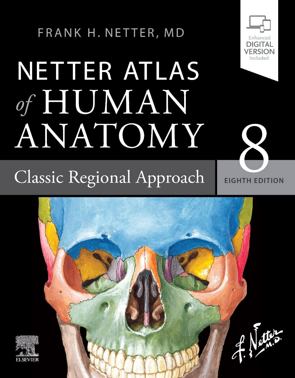 Netter Atlas of Human Anatomy: Classic Regional Approach: paperback  (Netter Basic Science) 8th Edition