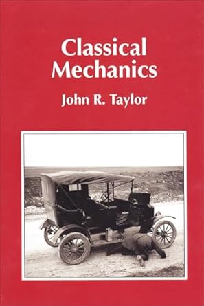 Classical Mechanics Hardcover ISBN: 978-1891389221