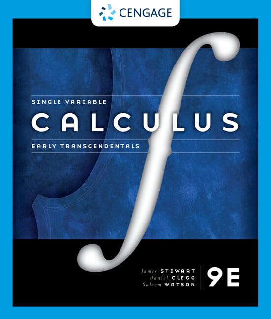 Single Variable Calculus: Early Transcendentals 9th Edition