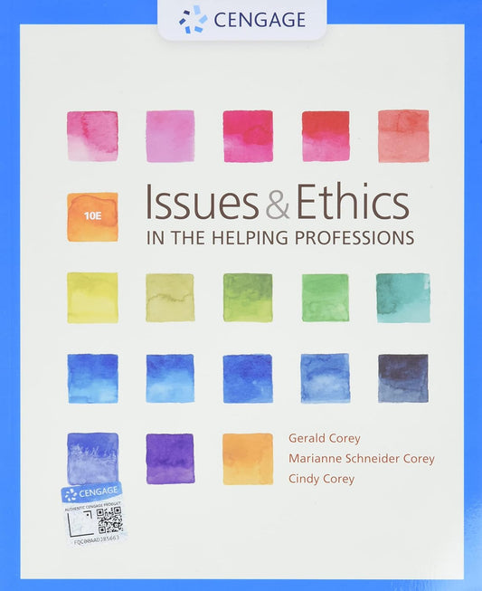 Issues and Ethics in the Helping Professions 10th Edition
