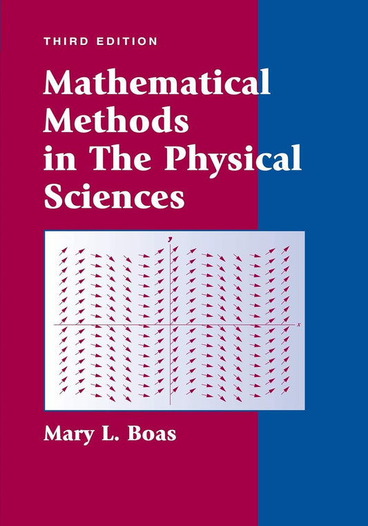 Mathematical Methods in the Physical Sciences 3rd Edition
